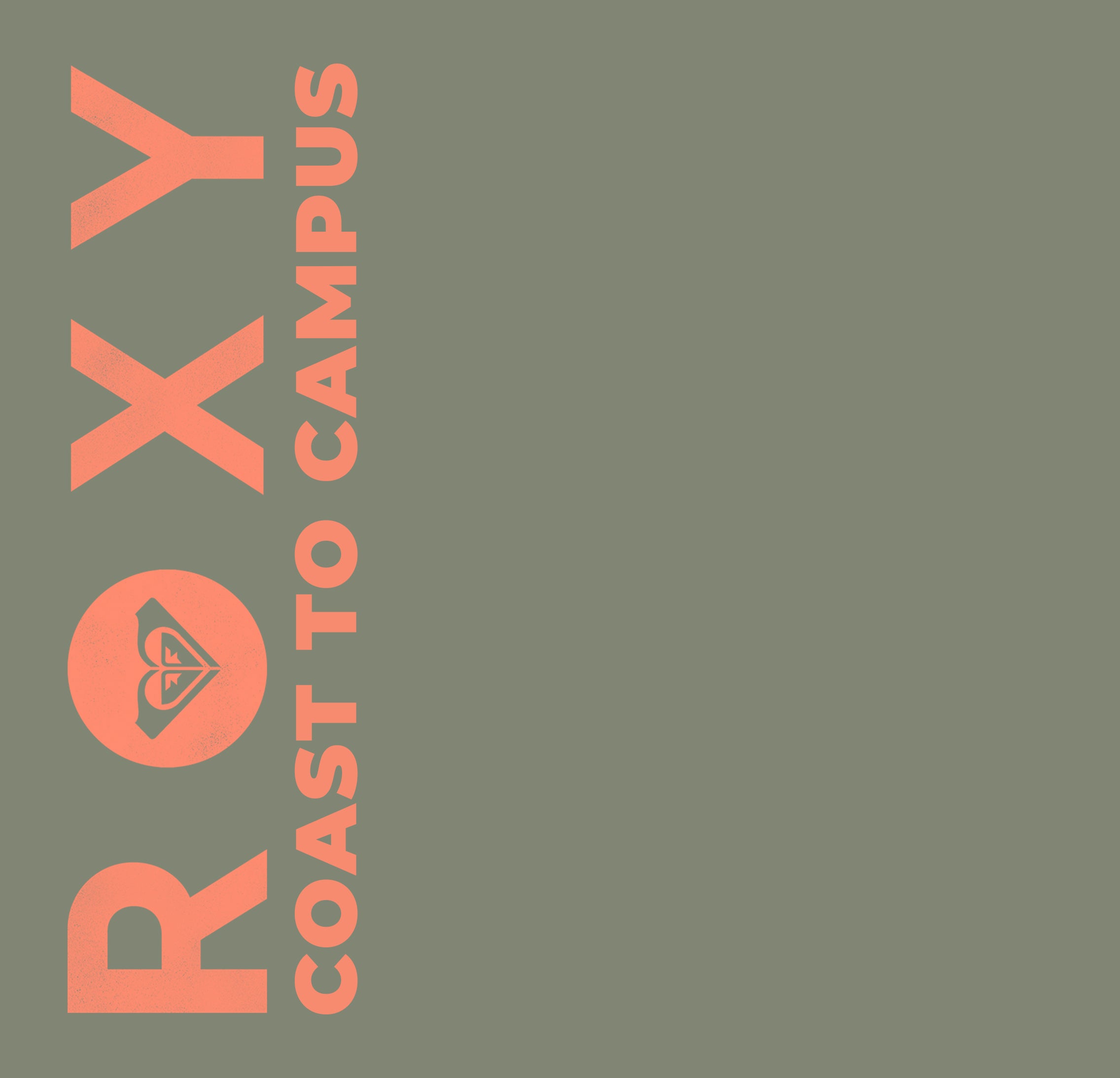 A minimalist graphic design featuring the word 'ROXY' in large coral-orange letters vertically aligned on the left, with 'COAST TO CAMPUS' in smaller coral-orange text next to it. The background is a solid muted olive green.